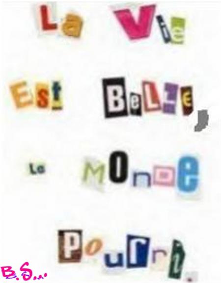 La vie est belle.....
